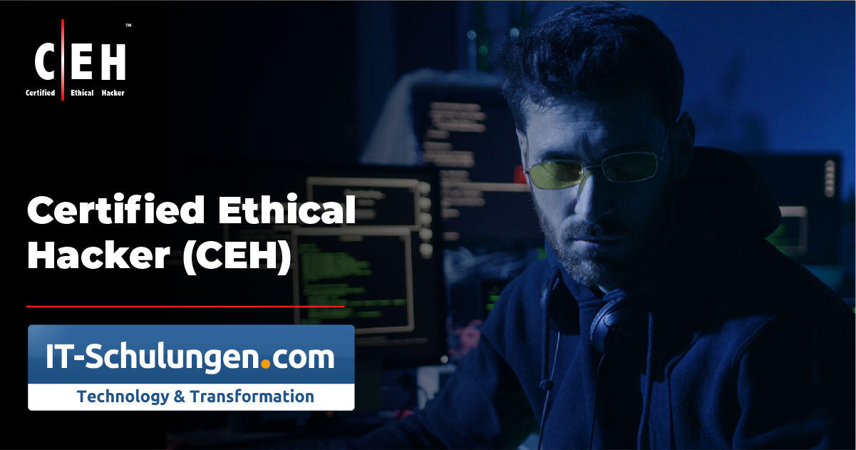 CEH - Certified Ethical Hacker Kurse