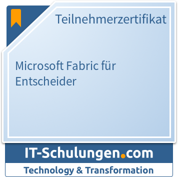 IT-Schulungen Badge: Microsoft Fabric für Entscheider