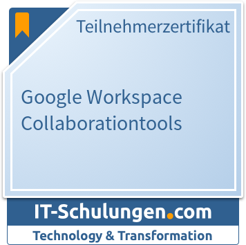 IT-Schulungen Badge: Google Workspace Collaborationtools