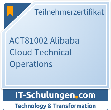 IT-Schulungen Badge: ACT81002 Alibaba Cloud Technical Operations