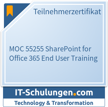 IT-Schulungen Badge: MOC 55255 SharePoint for Office 365 End User Training