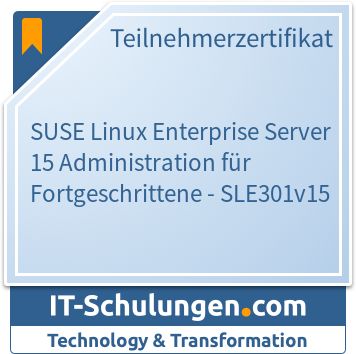 IT-Schulungen Badge: SUSE Linux Enterprise Server 15 Administration für Fortgeschrittene - SLE301v15