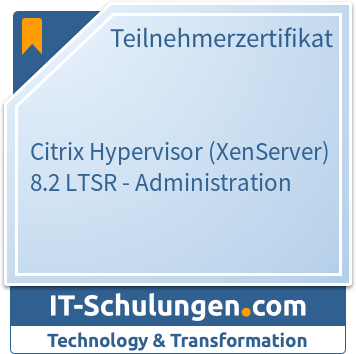 IT-Schulungen Badge: Citrix Hypervisor (XenServer) 8.2 LTSR - Administration
