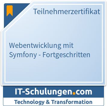 IT-Schulungen Badge: Webentwicklung mit Symfony - Fortgeschritten