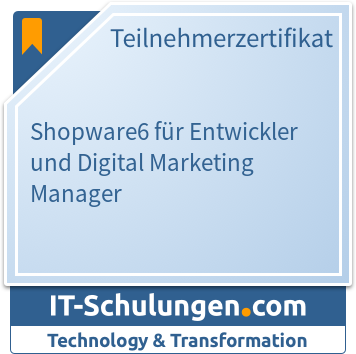 IT-Schulungen Badge: Shopware6 für Entwickler und Digital Marketing Manager